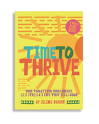Time to Thrive -  journal + audio guide