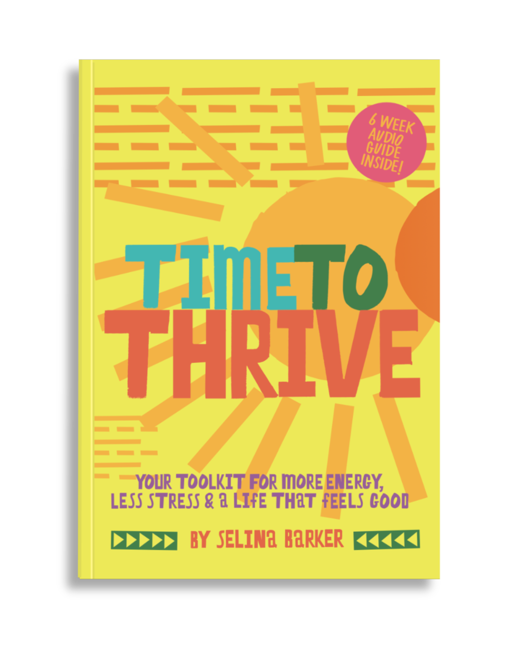 Time to Thrive -  journal + audio guide