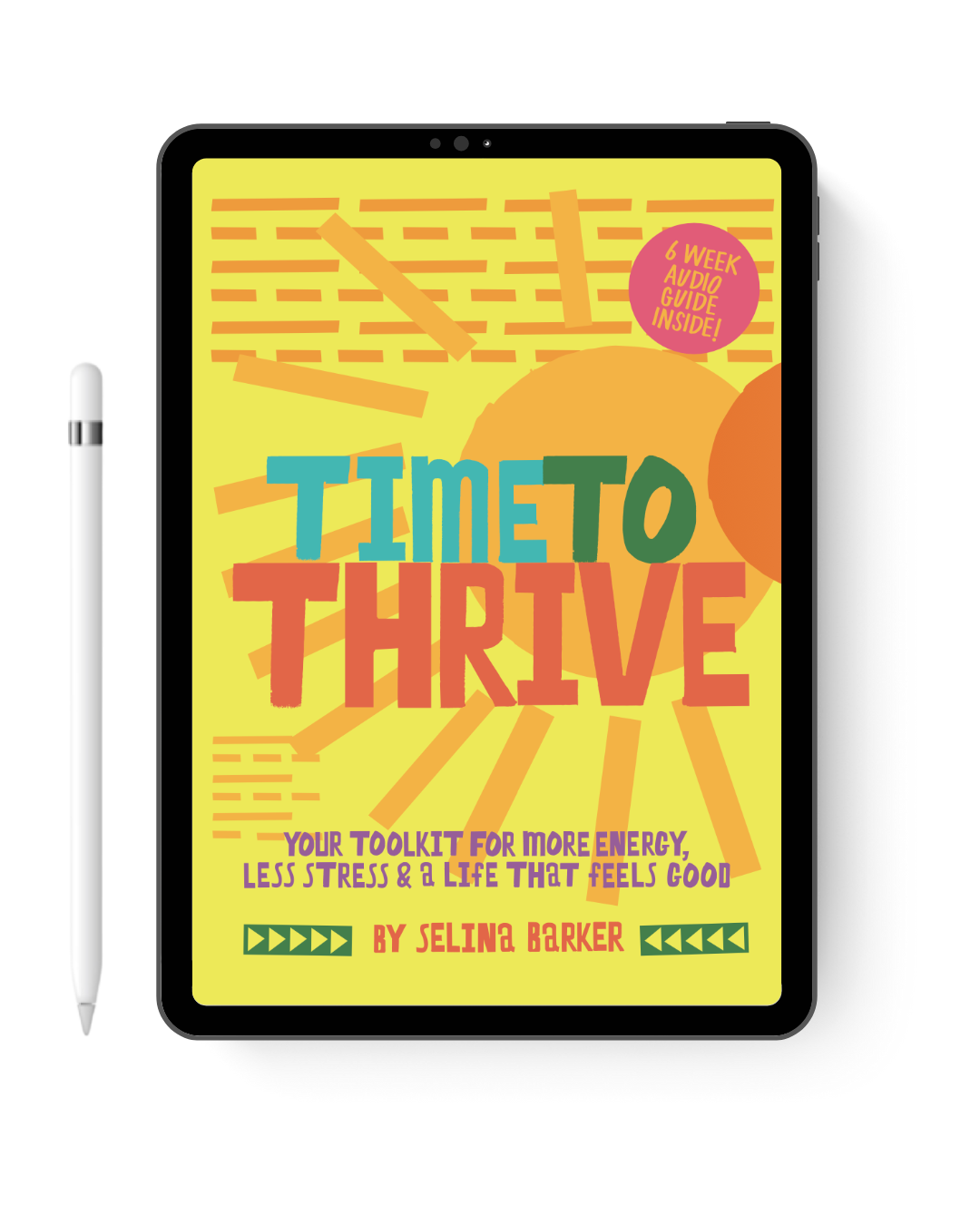 Time to Thrive - digital journal + audio guide